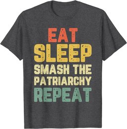 Eat Sleep Smash Patriarchy Repeat Feminism Feminist Vintage T-Shirt