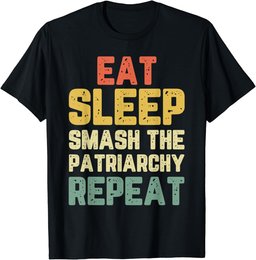 Eat Sleep Smash Patriarchy Repeat Feminism Feminist Vintage T-Shirt