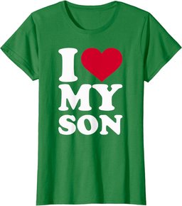 I love my son T-Shirt