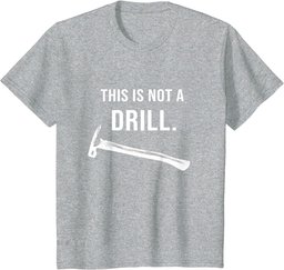 This is Not A Drill Hammer Carpenter Builder Tools Novelty 2 T-Shirt