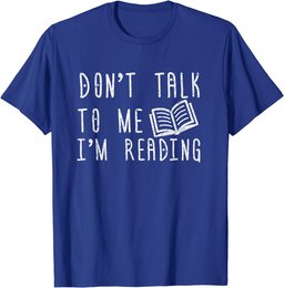 Book Design Don't Talk To Me I'm Reading T-Shirt