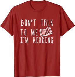 Book Design Don't Talk To Me I'm Reading T-Shirt