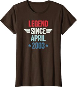 Legend Since April 2003 T-Shirt