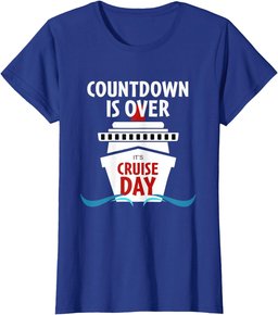 Cruise Essentials | Countdown is Over It's Cruise Day T-Shirt
