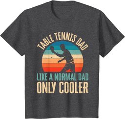 Table Tennis Dad Ping Pong Player Father's Day Gift T-Shirt