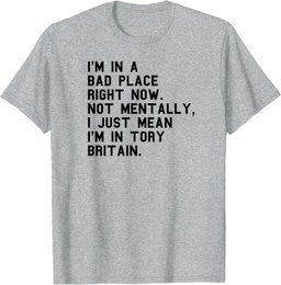 Corrupt Government Funny Anti Conservative Party Anti Tory T-Shirt