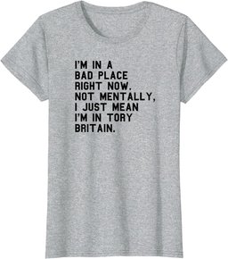 Corrupt Government Funny Anti Conservative Party Anti Tory T-Shirt