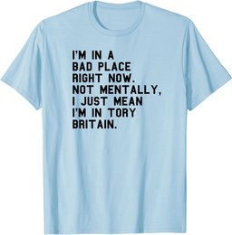 Corrupt Government Funny Anti Conservative Party Anti Tory T-Shirt