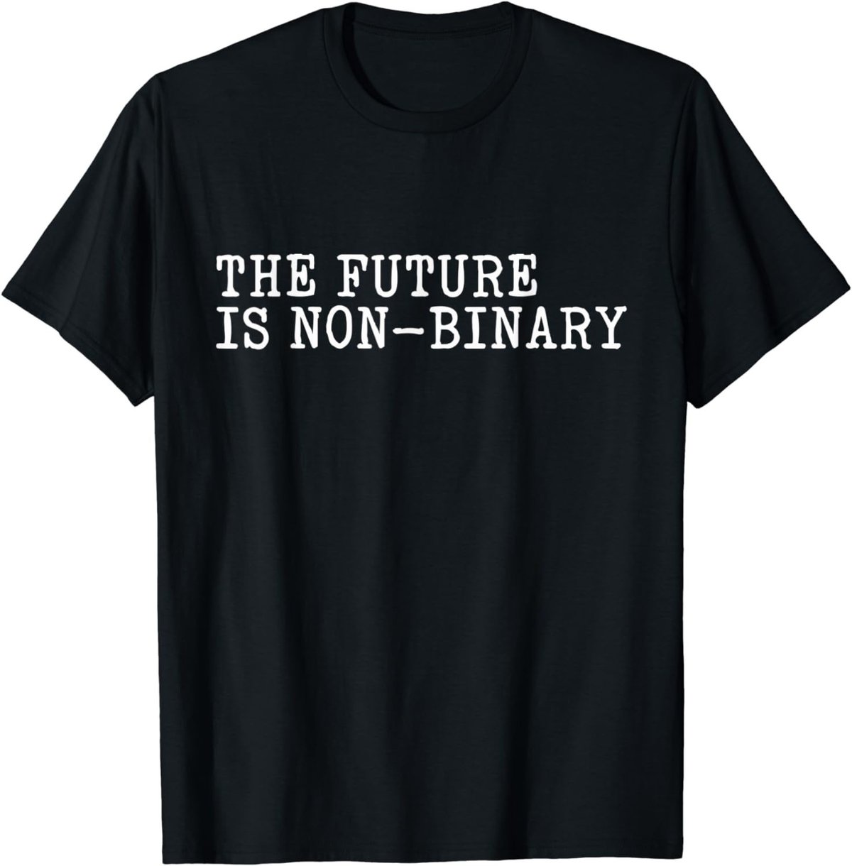 The Future is Non-Binary - Genderfluid Support & Awareness T-Shirt