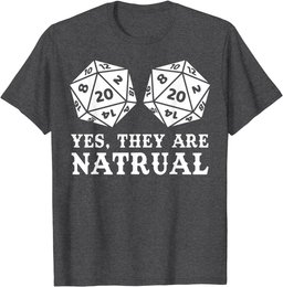 Yes They Are Natural D20 Board Game Winner Master Winner T-Shirt