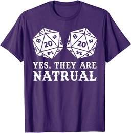 Yes They Are Natural D20 Board Game Winner Master Winner T-Shirt