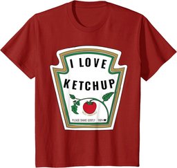 I Love Ketchup T-Shirt Ketchup Costume Shirt T-Shirt