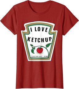I Love Ketchup T-Shirt Ketchup Costume Shirt T-Shirt