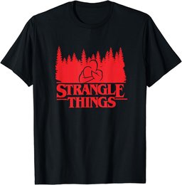 Funny MMA BJJ Strangle Things Brazilian Jiu Jitsu Gi Gift T-Shirt