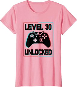 Level 30 Unlocked Shirt Video Gamer 30th Birthday Gifts Tee T-Shirt