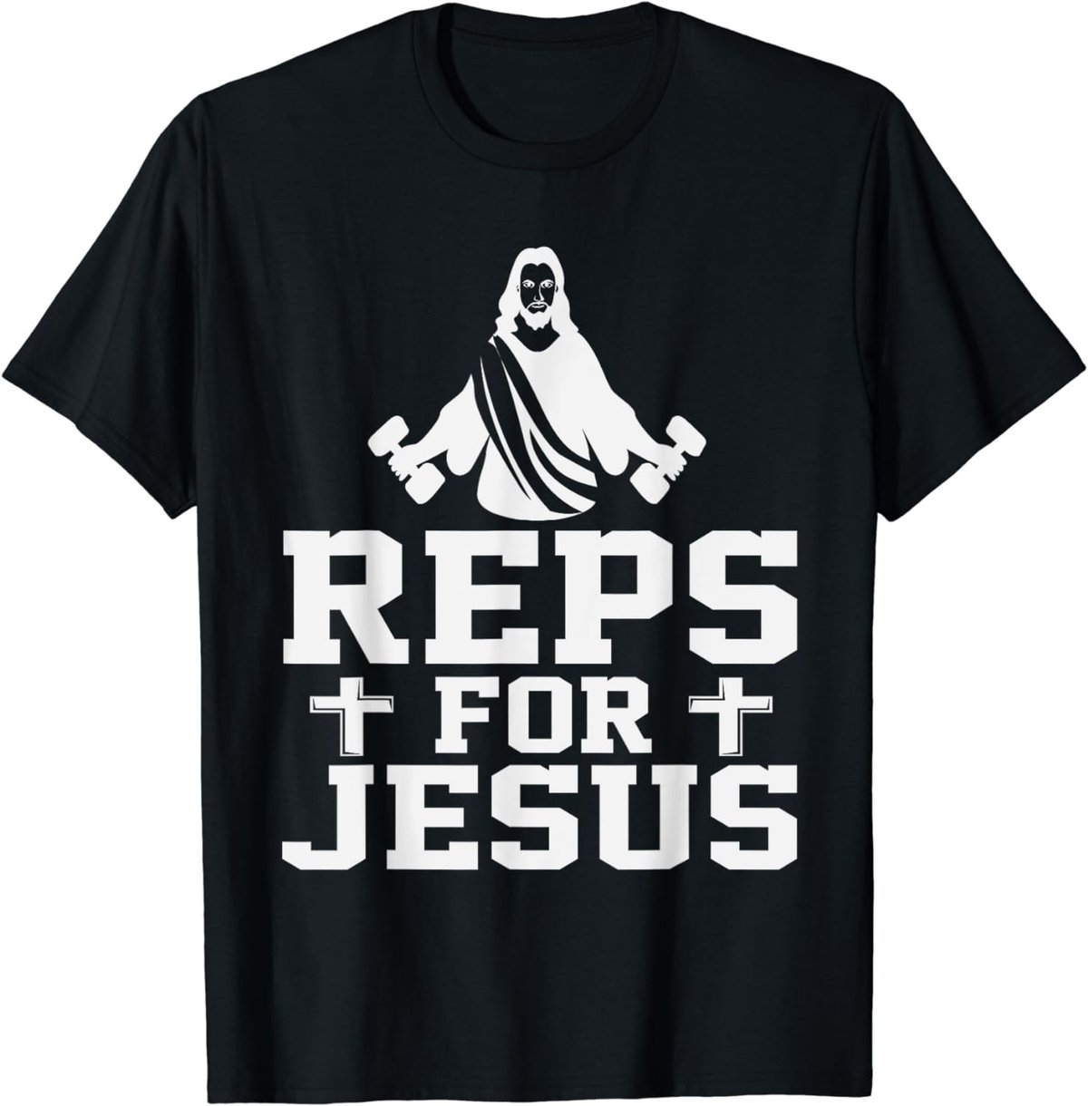 Reps For Jesus Funny Christian Gym Fitness Biceps Quote Gift T-Shirt