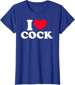 I Love Heart Cock Funny Apparel T-Shirt
