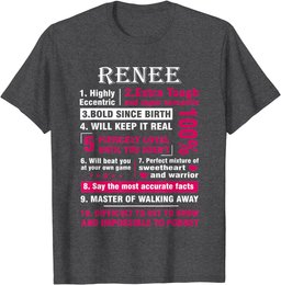 RENEE Highly Eccentric 10 Facts Shirt First Name shirt T-Shirt