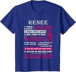 RENEE Highly Eccentric 10 Facts Shirt First Name shirt T-Shirt