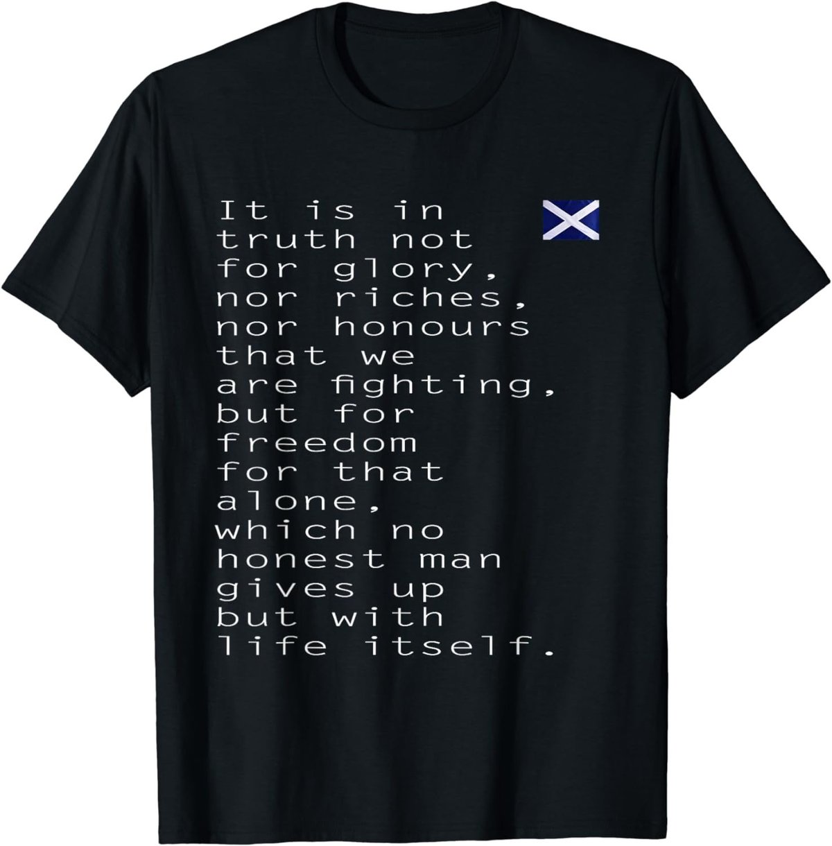 Men's Declaration of Arbroath - Scottish Independence T-Shirt
