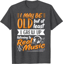 Jazz Band Musician I Grew Up Listening To Real Music T-Shirt