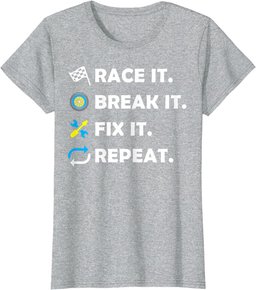 Race, Break, Fix and Repeat Fun Racing Mechanic Gift T-Shirt