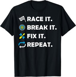 Race, Break, Fix and Repeat Fun Racing Mechanic Gift T-Shirt