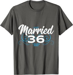 Just Married 36 Years Ago - 36th Wedding Anniversary T-Shirt