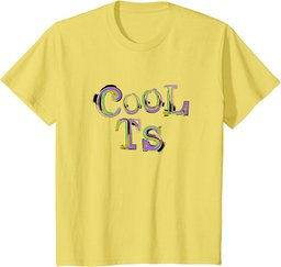 Cool Ts Colorful T-Shirt with Exciting Message of Being Cool T-Shirt