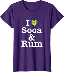 I love Soca and Rum! St Vincent T-Shirt