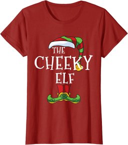 Cheeky Elf Family Matching Christmas Group Funny T-Shirt