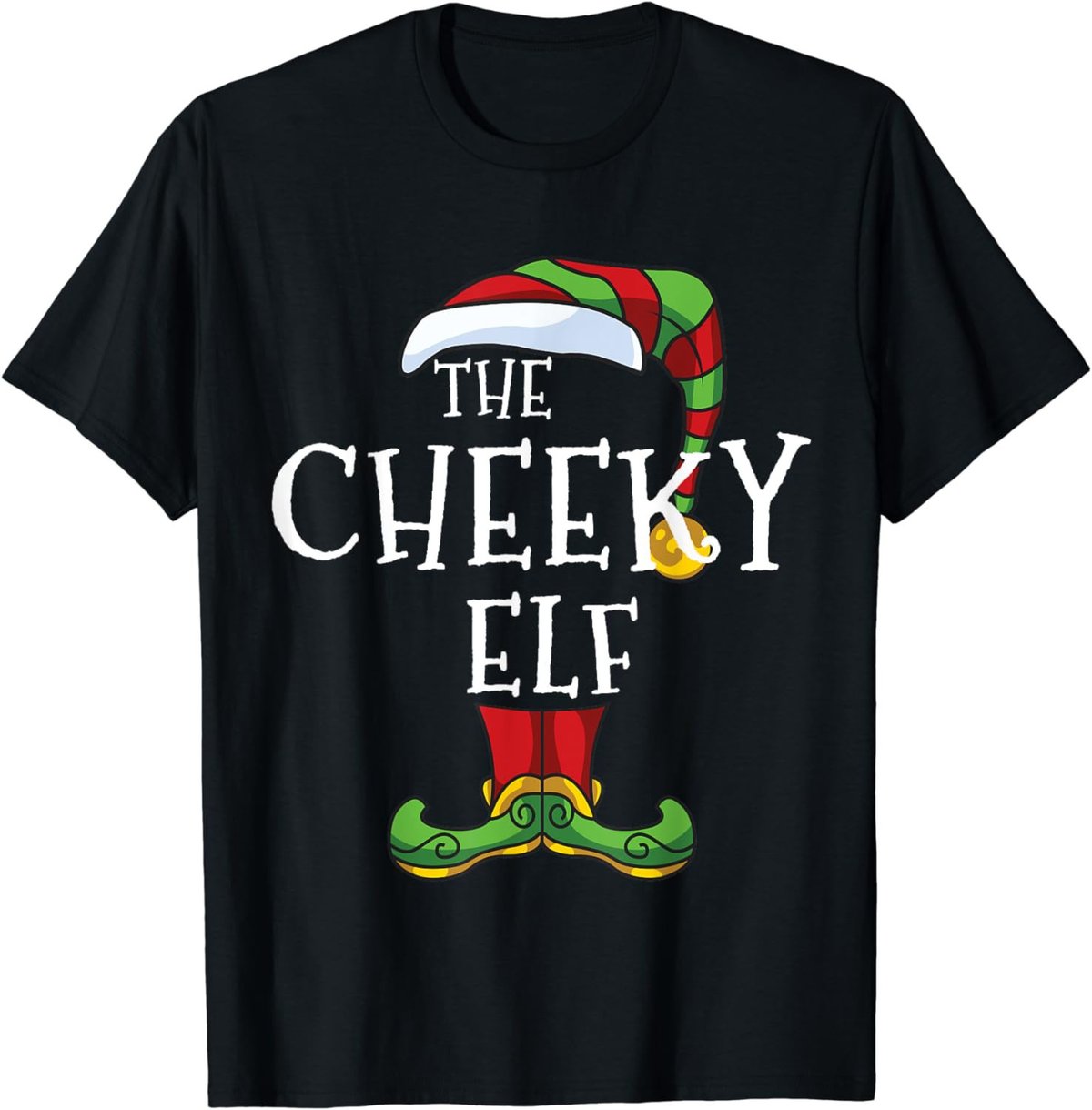 Cheeky Elf Family Matching Christmas Group Funny T-Shirt