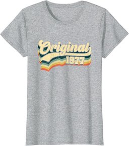 47th Birthday Gift Original Men Women Vintage Born In 1977 T-Shirt