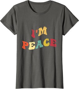 I'm Peace - I Come In Peace Funny Matching Couples Retro T-Shirt