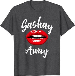 Sashay Away - Red Lips - Drag Queen Sassy Novelty T-Shirt