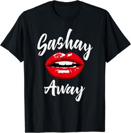 Sashay Away - Red Lips - Drag Queen Sassy Novelty T-Shirt