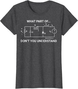 What Part Of Don't You Understand Funny Engineering Graphic T-Shirt