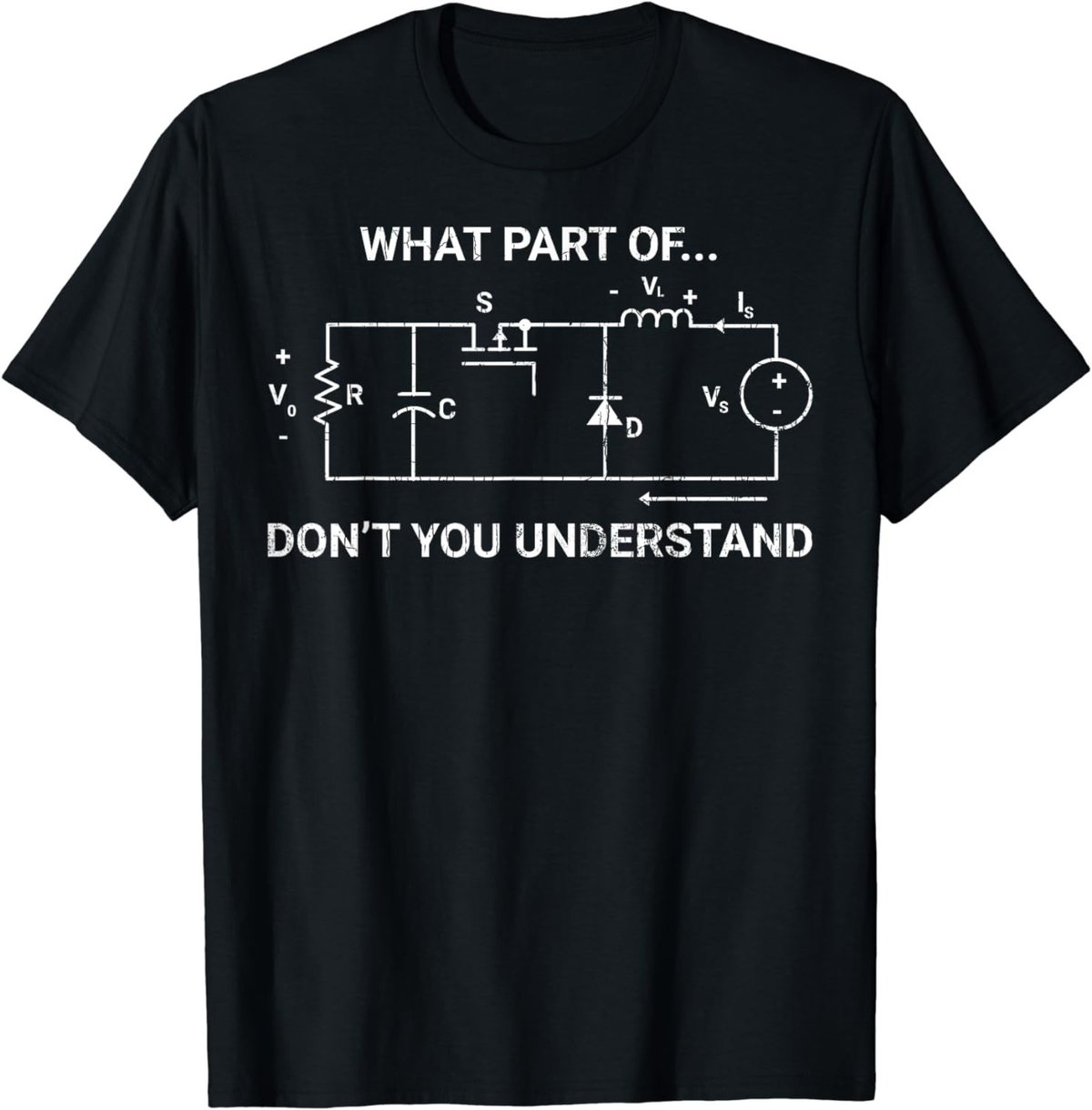What Part Of Don't You Understand Funny Engineering Graphic T-Shirt