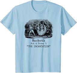 Three Witches Incantation Macbeth Shakespeare Literature T-Shirt