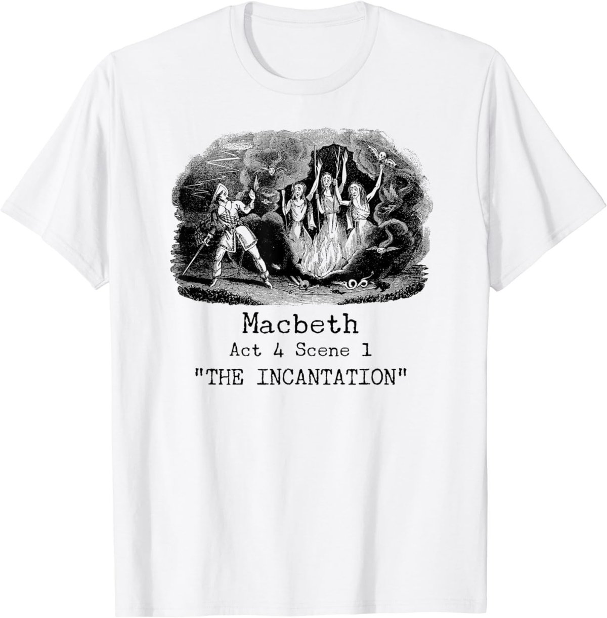 Three Witches Incantation Macbeth Shakespeare Literature T-Shirt