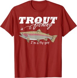 Mens I'm a Fly Guy Funny Fisherman Gift for Men Trout Fishing T-Shirt