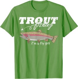 Mens I'm a Fly Guy Funny Fisherman Gift for Men Trout Fishing T-Shirt