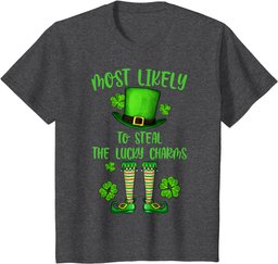 Patrick's Day Most Likely To Steal The Lucky Charms Matching T-Shirt