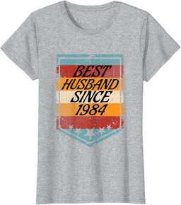 Best Husband Since 1984 Wedding Married In 1984 Marriage T-Shirt