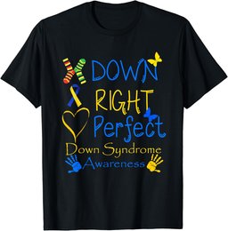 World Down Syndrome Day Awareness Socks Down Right Perfect T-Shirt