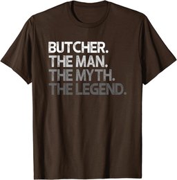 Butcher Gift The Man Myth Legend T-Shirt