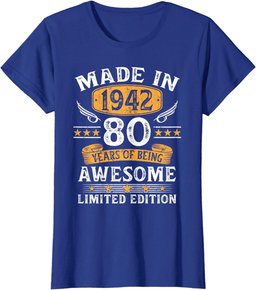 Made In 1942 80 Years Old Gifts 80th Birthday Gift For Men T-Shirt