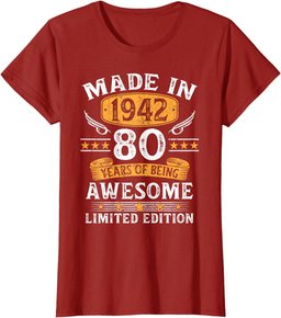 Made In 1942 80 Years Old Gifts 80th Birthday Gift For Men T-Shirt