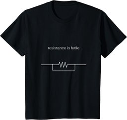 Resistance Is Futile Borg Geek Electronics Engineers T-Shirt T-Shirt