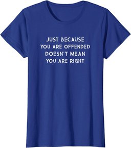 Political Conservative Anti Woke Snowflake SJW Quote T-Shirt
